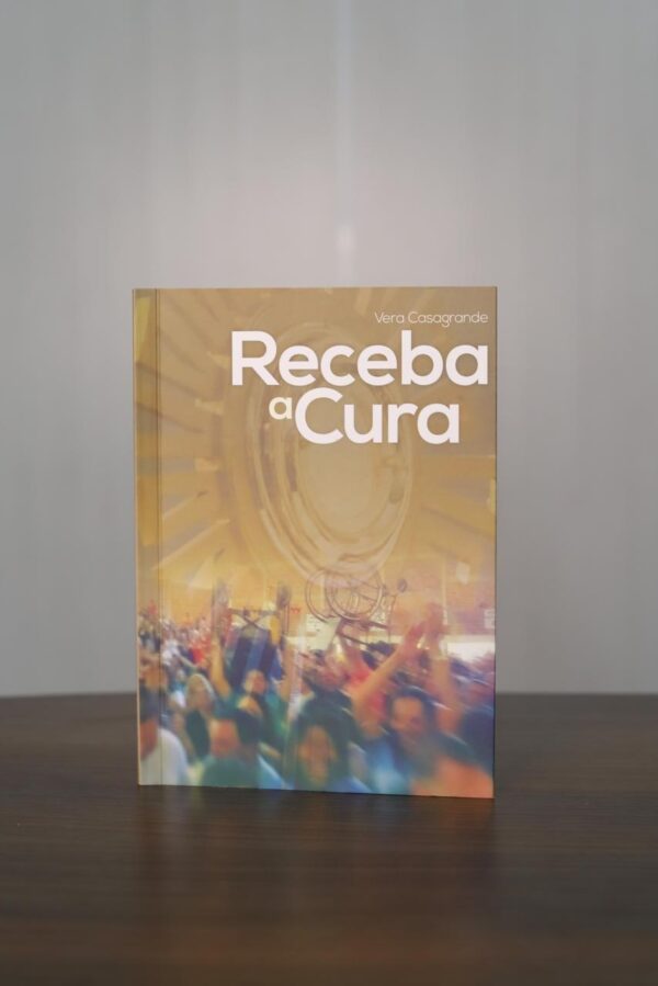 Livro Receba a Cura